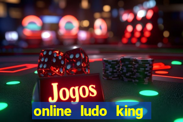 online ludo king cash game